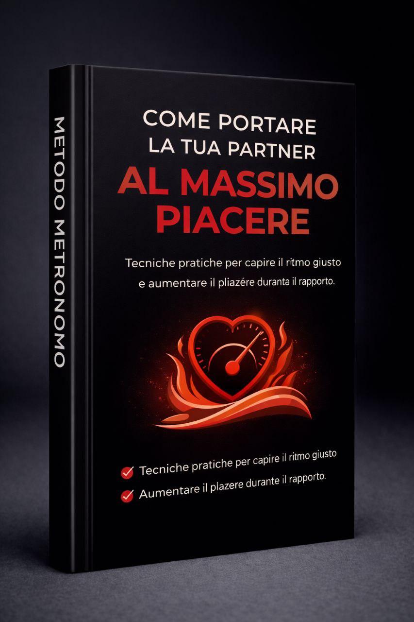 Manuale come portare la tua Partner al Massimo del Piacere (PDF)